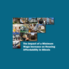 The Impact of a Minimum Wage Increase on Housing Affordability in Illinois report cover page